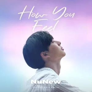 How You Feel(From ”นิ่งเฮียก็หาว่าซื่อ cutie pie series”)