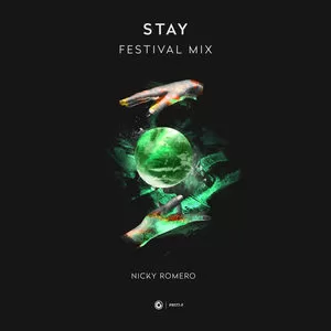 Stay(Festival Mix)