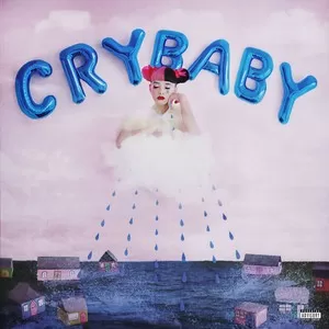 Cry Baby(Explicit)
