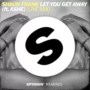 Let You Get Away (feat. Ashe)
